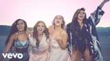 Little Mix – Shout Out to My Ex (Official Video)